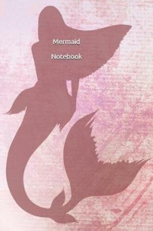 Cover of Mermaid Notebook