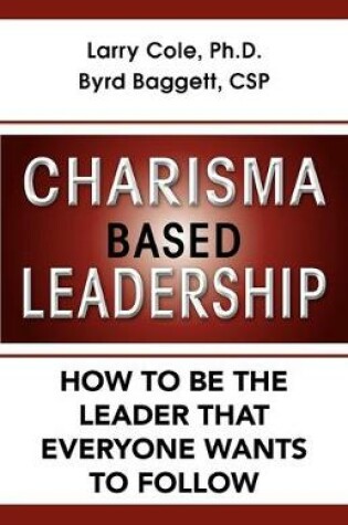 Cover of Charisma Based Leadership