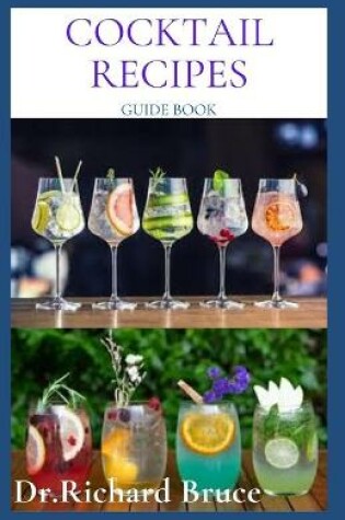 Cover of Cocktail Recipes Guide Book