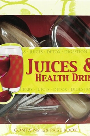 Cover of Juices & Health Drinks