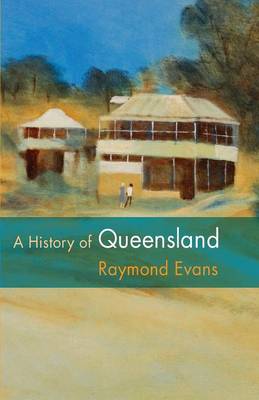 Book cover for A History of Queensland