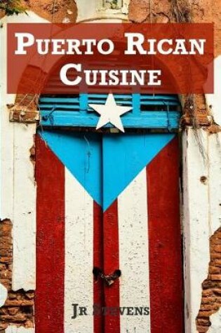 Cover of Puerto Rican Cuisine