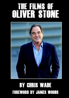 Book cover for The Films of Oliver Stone