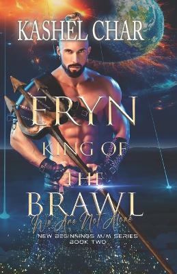 Book cover for Eryn, King of the Brawl