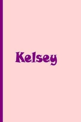 Cover of Kelsey - Personalized Journal