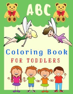 Book cover for ABC Coloring Book FOR TODDLERS