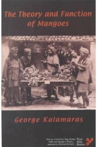 Cover of The Theory and Function of Mangoes