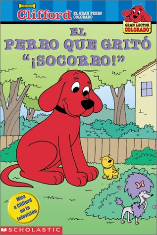 Book cover for Clifford: El Perro Que Grito "Socorro!"