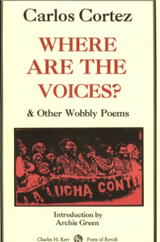 Cover of Where Are the Voices? and Other Wobbly Poems