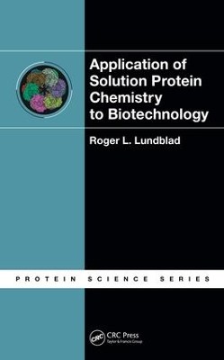 Book cover for Application of Solution Protein Chemistry to Biotechnology