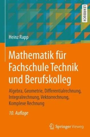 Cover of Mathematik Fur Fachschule Technik Und Berufskolleg