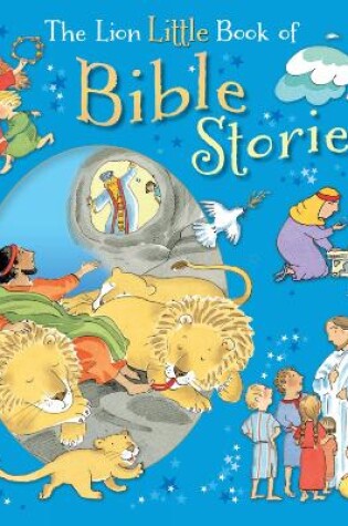 Cover of The Lion Little Book of Bible Stories