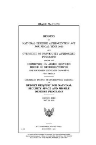 Cover of Hearing on National Defense Authorization Act for Fiscal Year 2010 and oversight of previously authorized programs