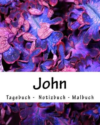 Book cover for John - Tagebuch - Notizbuch - Malbuch