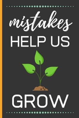 Book cover for Mistakes Help Us Grow