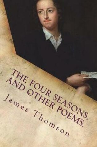 Cover of The Four Seasons, and Other Poems.