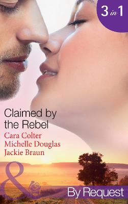 Book cover for Claimed by the Rebel