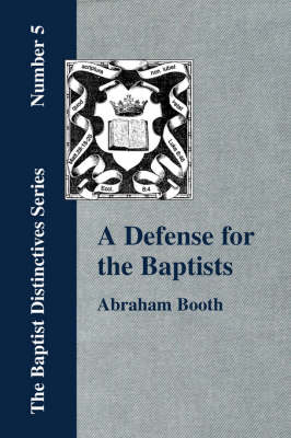Book cover for A Defense For The Baptists