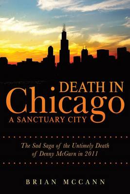 Book cover for Death in Chicago a Sanctuary City