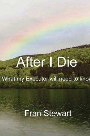 Cover of After I Die