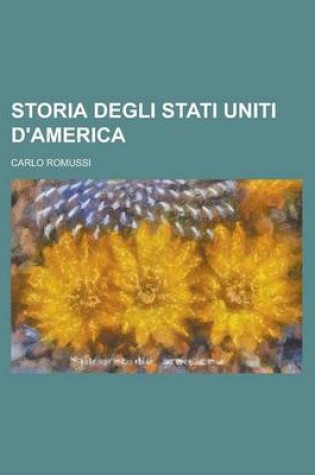 Cover of Storia Degli Stati Uniti D'America