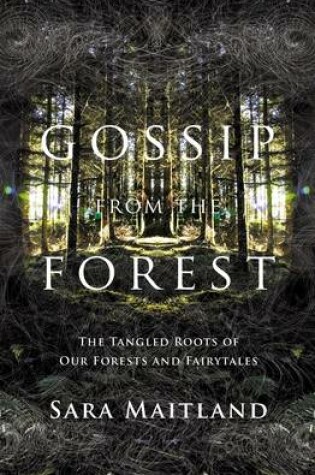 Cover of Gossip from the Forest