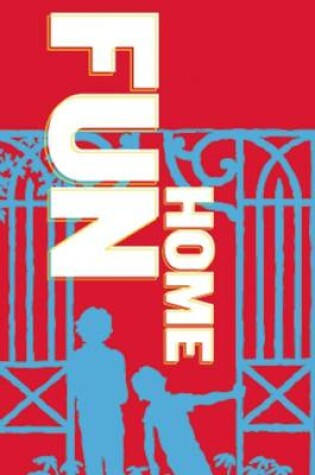 Cover of Fun Home