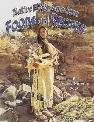 Book cover for Native North American Foods and Recipes
