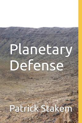 Book cover for Planetary Defense