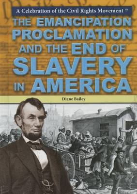 Book cover for The Emancipation Proclamation and the End of Slavery in America
