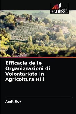 Book cover for Efficacia delle Organizzazioni di Volontariato in Agricoltura Hill