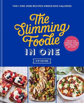 Book cover for The Slimming Foodie in One