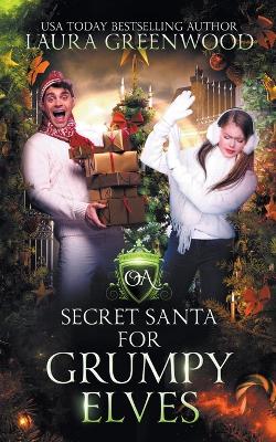 Book cover for Secret Santa For Grumpy Elves