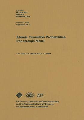 Book cover for Atomic Transition Probabilities : Iron through Nickle