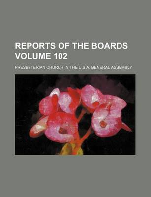 Book cover for Reports of the Boards Volume 102