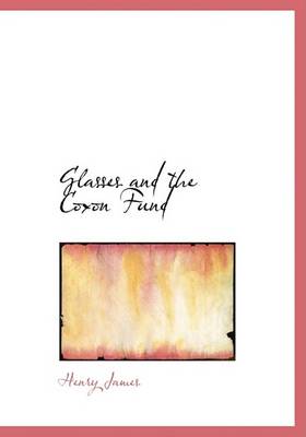 Book cover for Glasses and the Coxon Fund