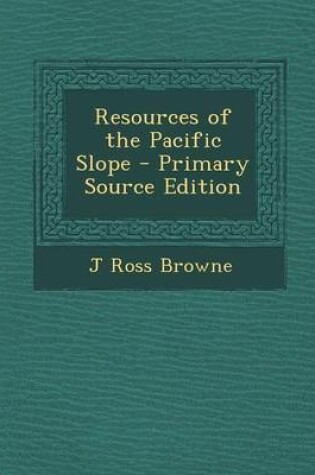 Cover of Resources of the Pacific Slope