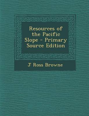 Book cover for Resources of the Pacific Slope