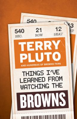 Book cover for Things I've Learned from Watching the Browns