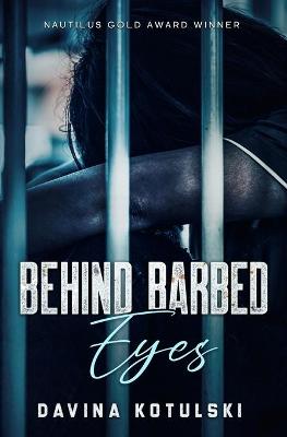 Book cover for Behind Barbed Eyes