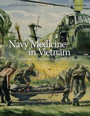 Book cover for Navy Medicine in Vietnam (Black and White)