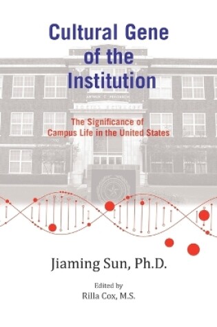 Cover of Cultural Gene of the Institution