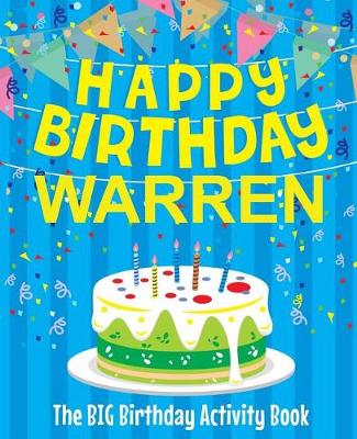 Book cover for Happy Birthday Warren - The Big Birthday Activity Book