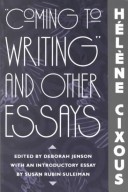 Book cover for Coming to Writing and Other Essays