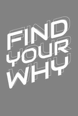 Book cover for Find Your Why