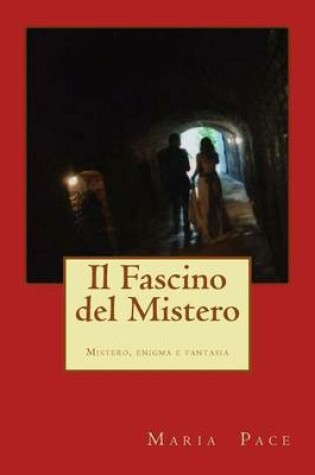 Cover of Il Fascino del Mistero