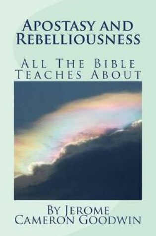 Cover of Apostasy And Rebelliousness