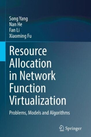 Cover of Resource Allocation in Network Function Virtualization