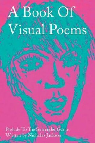 Cover of A Book of Visual Poems