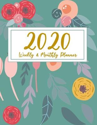 Book cover for 2020 Weekly & Monthly Planner